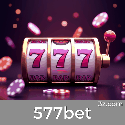 577bet: Plataforma de Apostas Segura e Premiada